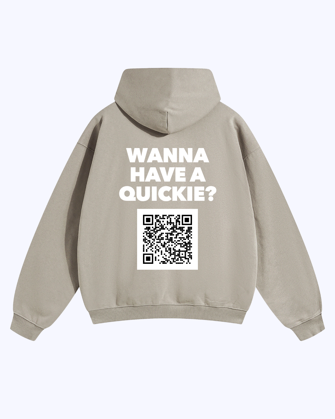 Wanna Have A Quickie? Heavyweight Hoodie (Dove/White)