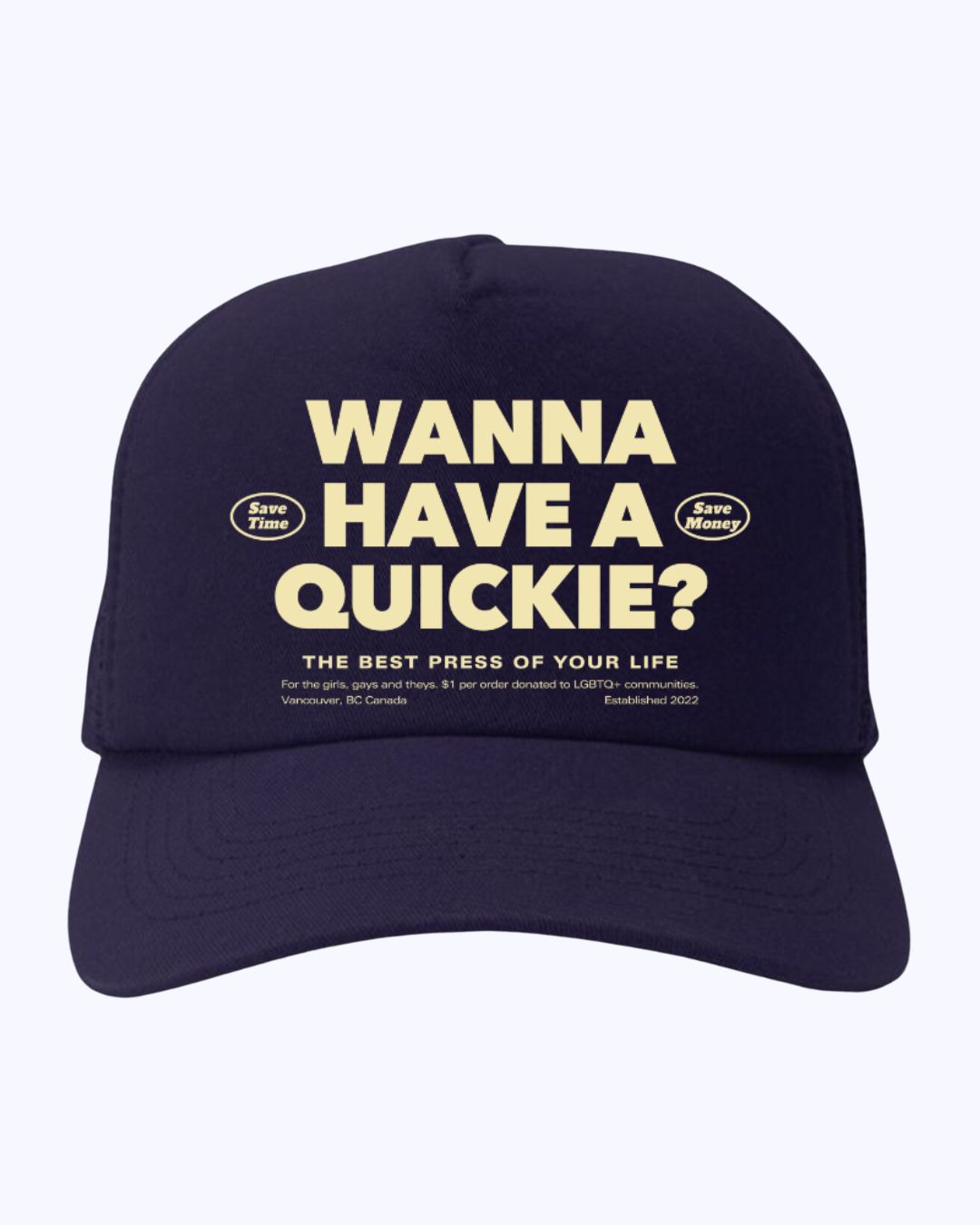 Wanna Have A Quickie? Mesh Panel Trucker Hat (Limited Edition)