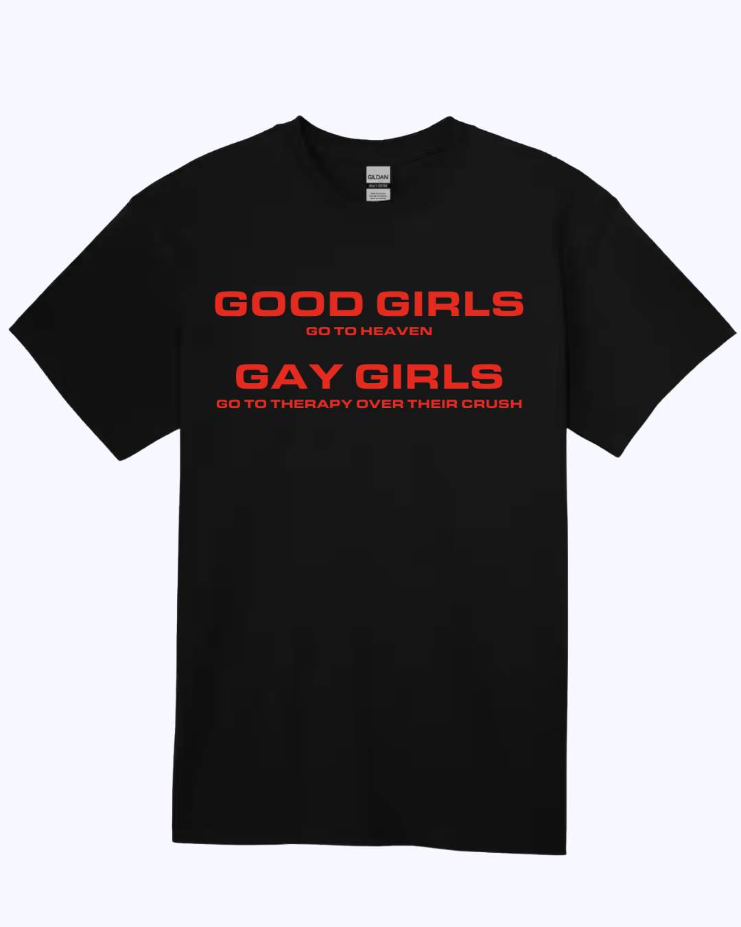 Gay Girls Tee (Limited Edition)